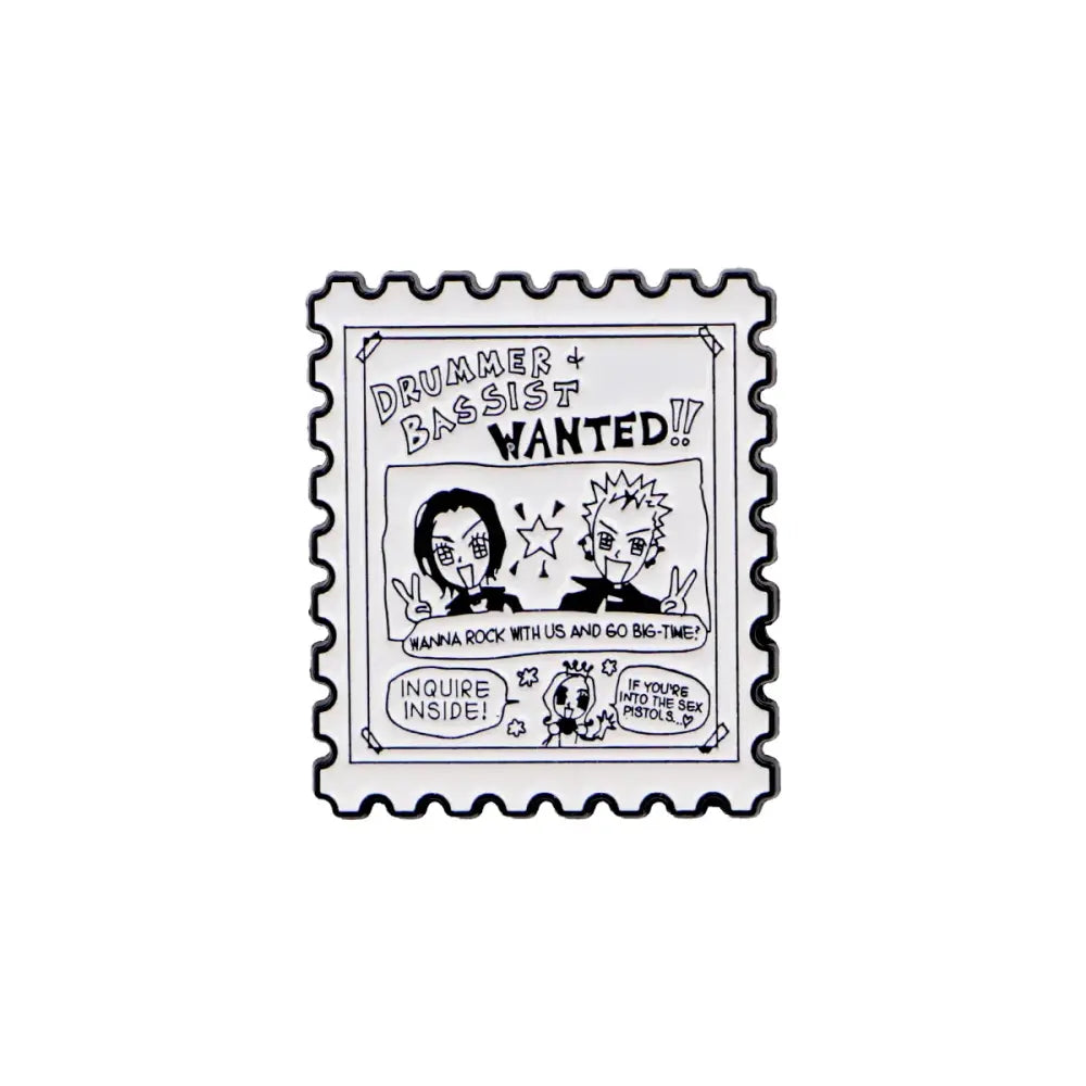 Black and white nana oosaki enamel lapel pin shaped like a postage stamp with drummer and bassist wanted text